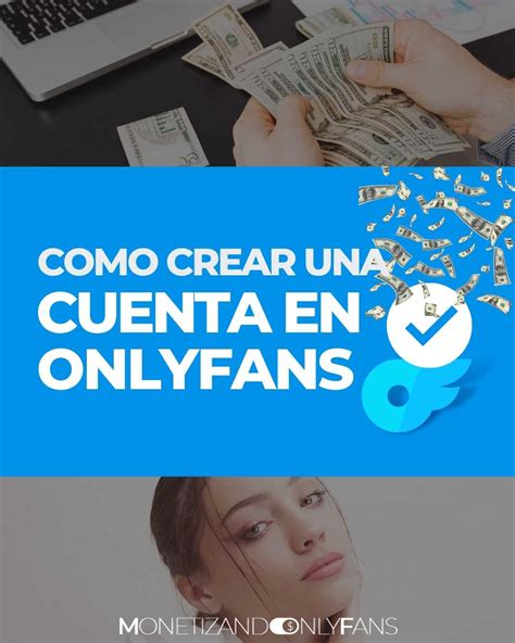 ganar dinero en only fans|CREAR cuenta ONLYFANS y ganar dinero (Guía 2024)